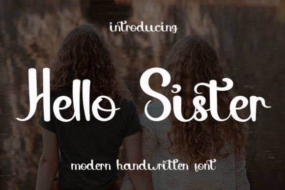 Meet Hello Sister Font