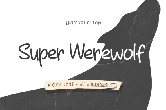 The Unexpected Versatility of Super Werewolf Font in Modern Design